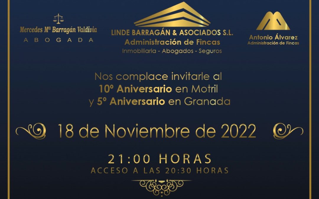 > 10º Aniversario en Motril y 5º Aniversario en Granada de Linde Barragán & Asociados